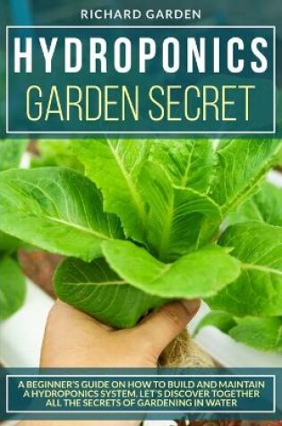 Cover of Hydroponics Garden Secret