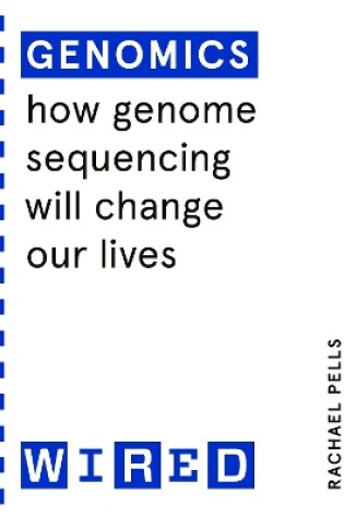 Cover of Genomics (WIRED guides)