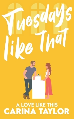 Book cover for Tuesdays Like That