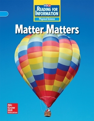 Cover of Reading for Information, On Level Student Reader, Physical - Matter Matters, Grade 3