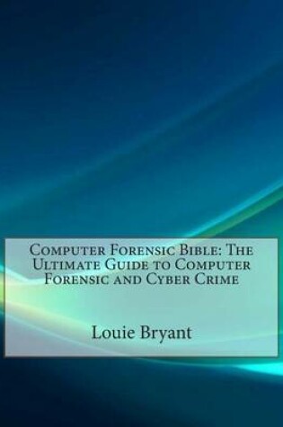 Cover of Computer Forensic Bible