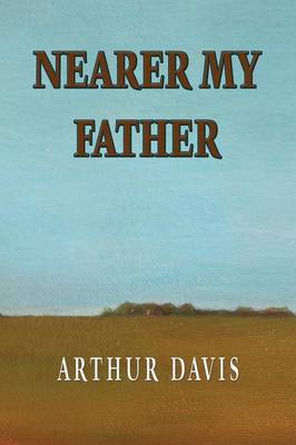 Book cover for Nearer My Father