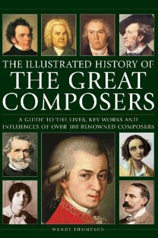 Cover of Great Composers, The Illustrated History of