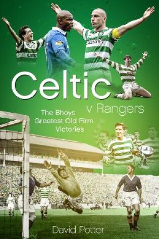 Cover of Celtic v Rangers