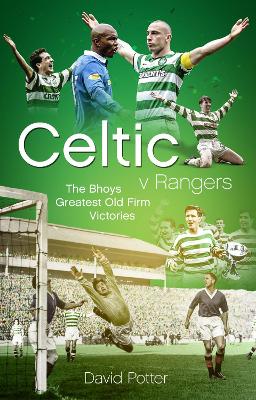Book cover for Celtic v Rangers