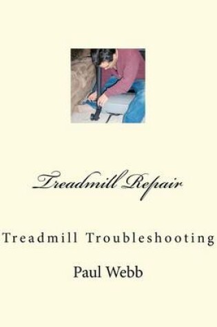 Cover of Treadmill Repair