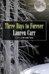 Book cover for Three Days to Forever