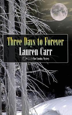 Book cover for Three Days to Forever