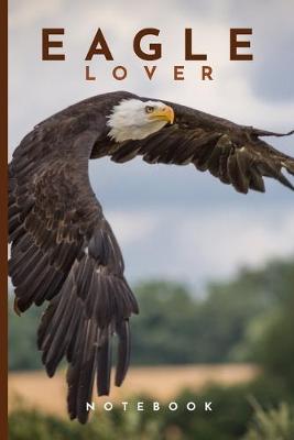 Book cover for Eagle Lovers Notebook