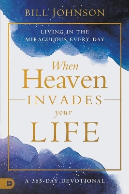 Book cover for When Heaven Invades Earth Every Day