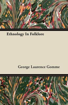 Book cover for Ethnology In Folklore