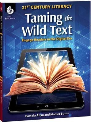 Book cover for Taming the Wild Text: Literacy Strategies for Today's Reader