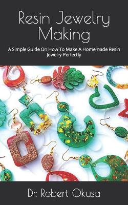 Cover of Resin Jewelry Making