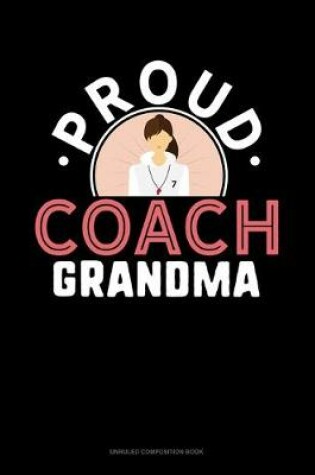 Cover of Proud Coach Grandma