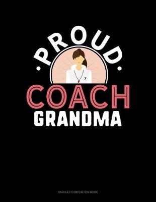 Cover of Proud Coach Grandma