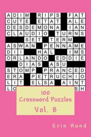 Cover of 100 Crossword Puzzles Vol. 8