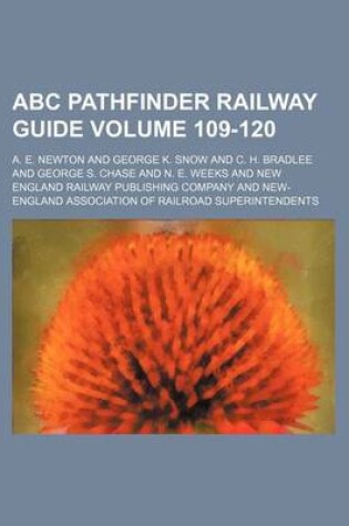 Cover of ABC Pathfinder Railway Guide Volume 109-120