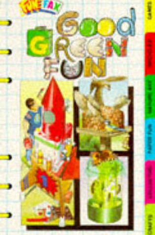 Cover of Good Green Fun