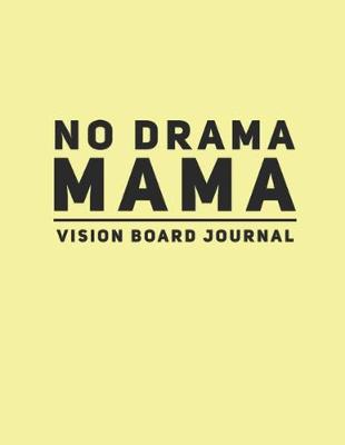 Book cover for No Drama Mama