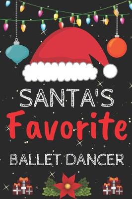 Book cover for Santa's Favorite Ballet dancer