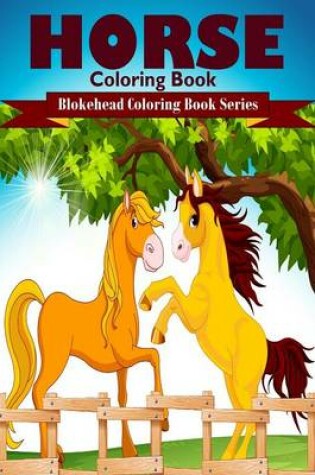 Cover of Horse Coloring Book