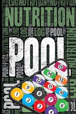 Book cover for Pool Nutrition Log and Diary