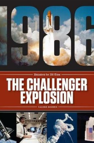 Cover of The Challenger Explosion