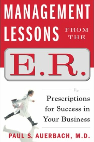 Cover of Management Lessons from the E.R.