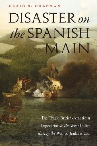 Cover of Disaster on the Spanish Main