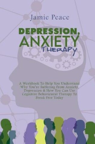 Cover of Depression, Anxiety Therapy