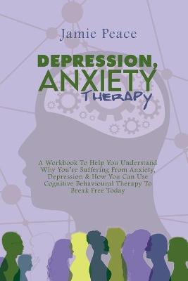 Book cover for Depression, Anxiety Therapy