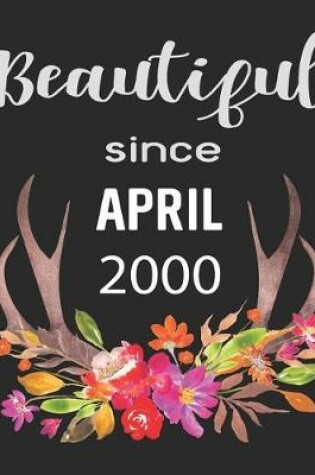 Cover of Beautiful Since April 2000