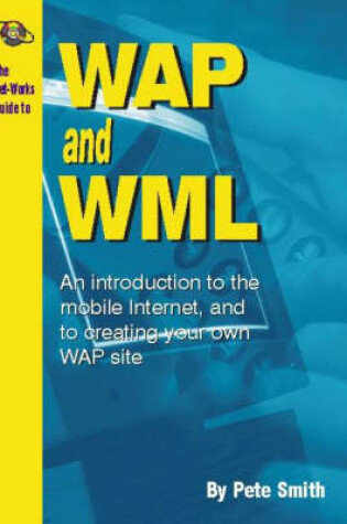 Cover of The Net-works Guide to WAP (Wireless Application Protocol)