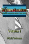 Book cover for Fighter Leaders of the RAF, Raaf, Rcaf, Rnzaf & Saaf in Ww2