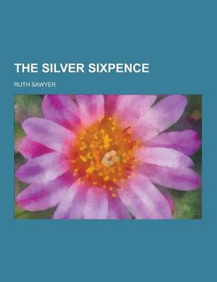 Book cover for The Silver Sixpence