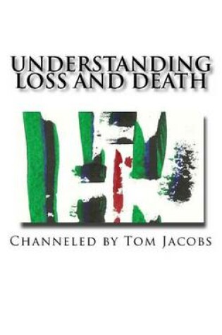 Cover of Understanding Loss and Death