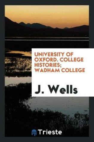 Cover of Wadham College
