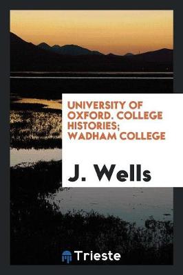 Book cover for Wadham College