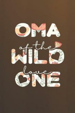Cover of Oma Of The Wild Love One