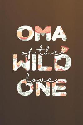Book cover for Oma Of The Wild Love One