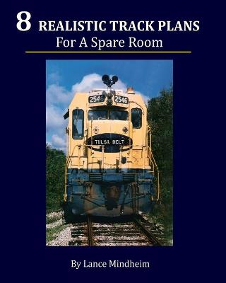 Book cover for 8 Realistic Track Plans For A Spare Room