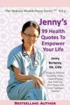 Book cover for Jenny's 99 Health Quotes To Empower Your Life