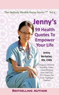 Cover of Jenny's 99 Health Quotes To Empower Your Life