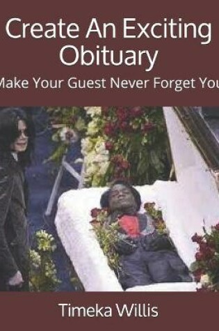 Cover of Create An Exciting Obituary