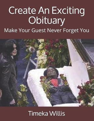 Book cover for Create An Exciting Obituary