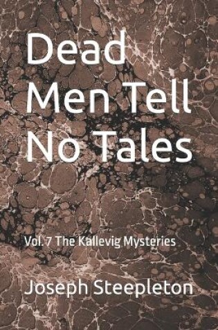 Cover of Dead Men Tell No Tales