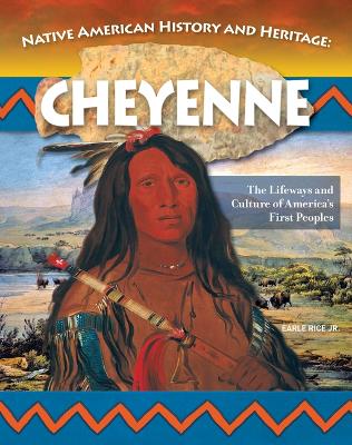 Book cover for Native American History and Heritage: Cheyenne