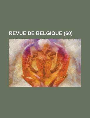 Book cover for Revue de Belgique (60)