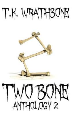 Book cover for Two Bone