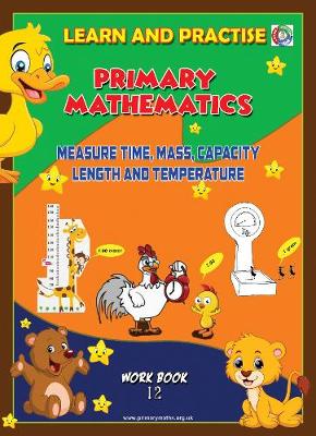 Cover of LEARN AND PRACTISE, PRIMARY MATHEMATICS, WORKBOOK ~ 12